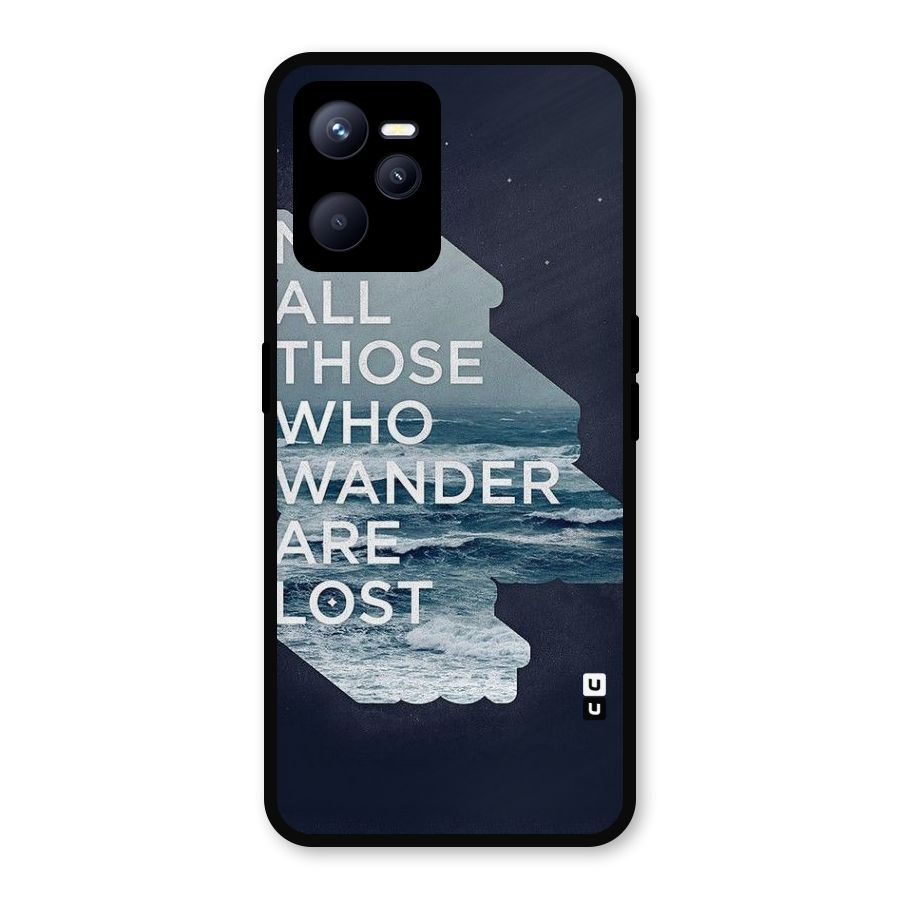 Not Lost Metal Back Case for Realme C35