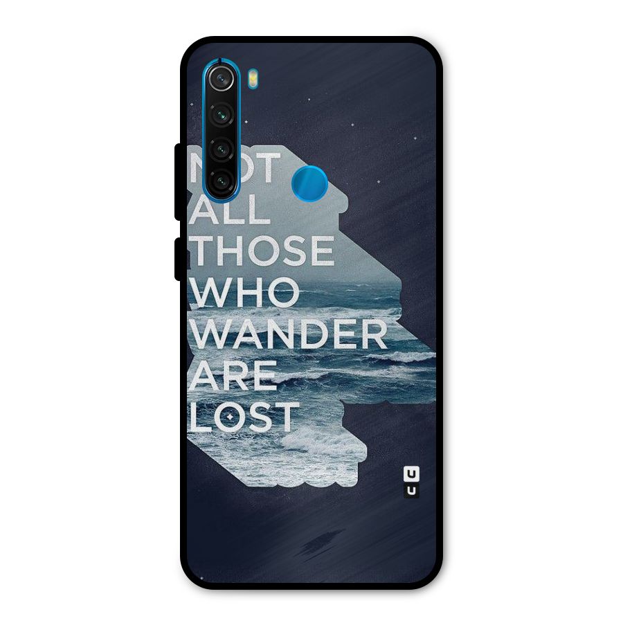 Not Lost Metal Back Case for Redmi Note 8