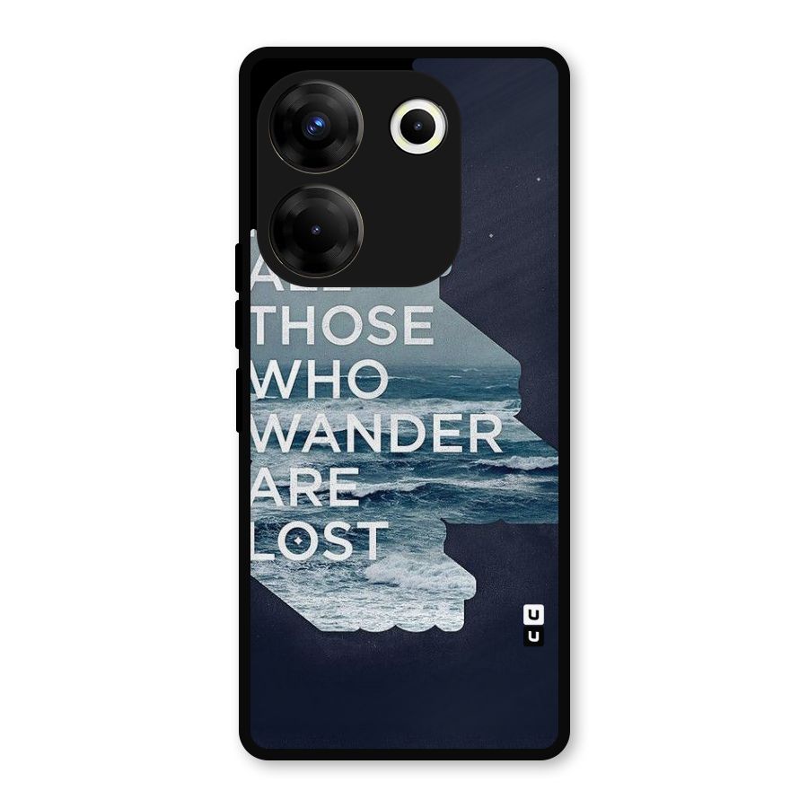 Not Lost Metal Back Case for Tecno Camon 20