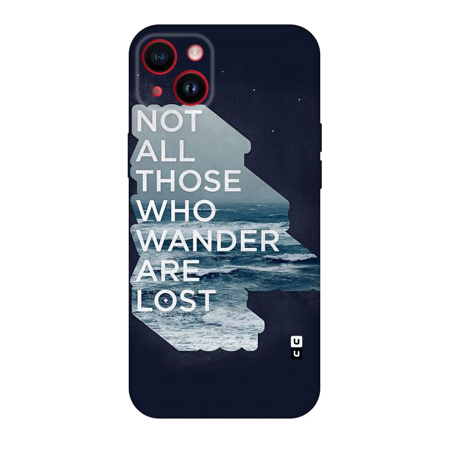 Not Lost Original Polycarbonate Back Case for iPhone 14 Plus