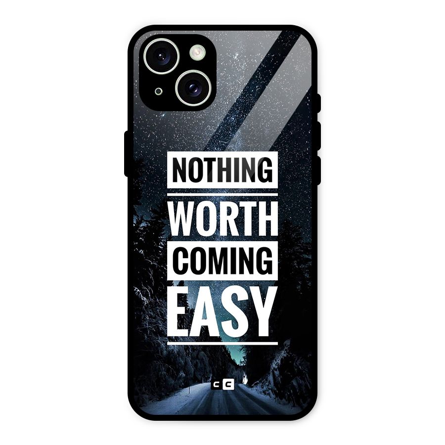 Nothing Worth Easy Glass Back Case for iPhone 15 Plus