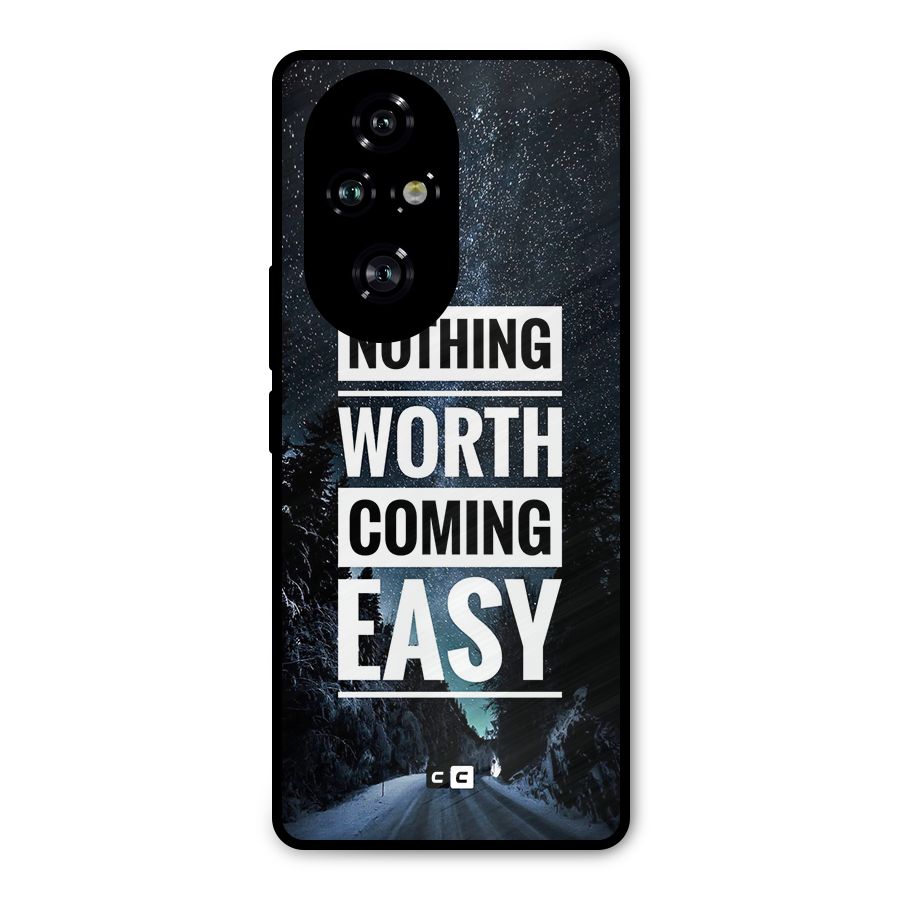 Nothing Worth Easy Metal Back Case for Honor 200 Pro