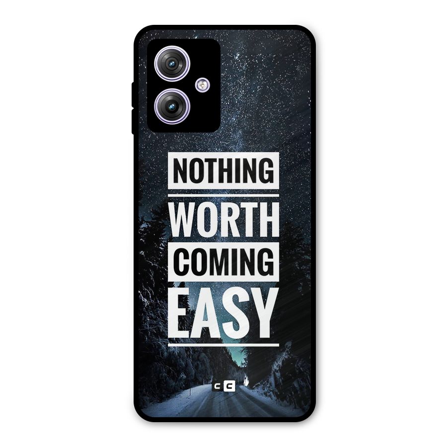 Nothing Worth Easy Metal Back Case for Moto G64