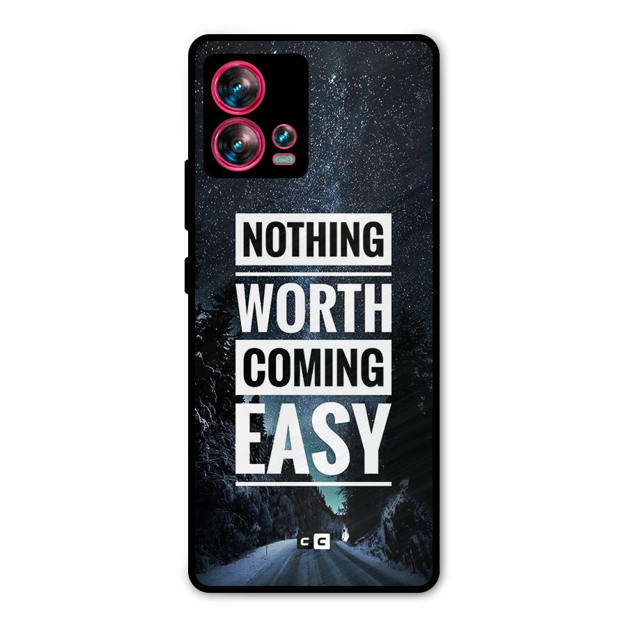 Nothing Worth Easy Metal Back Case for Motorola Edge 30 Fusion
