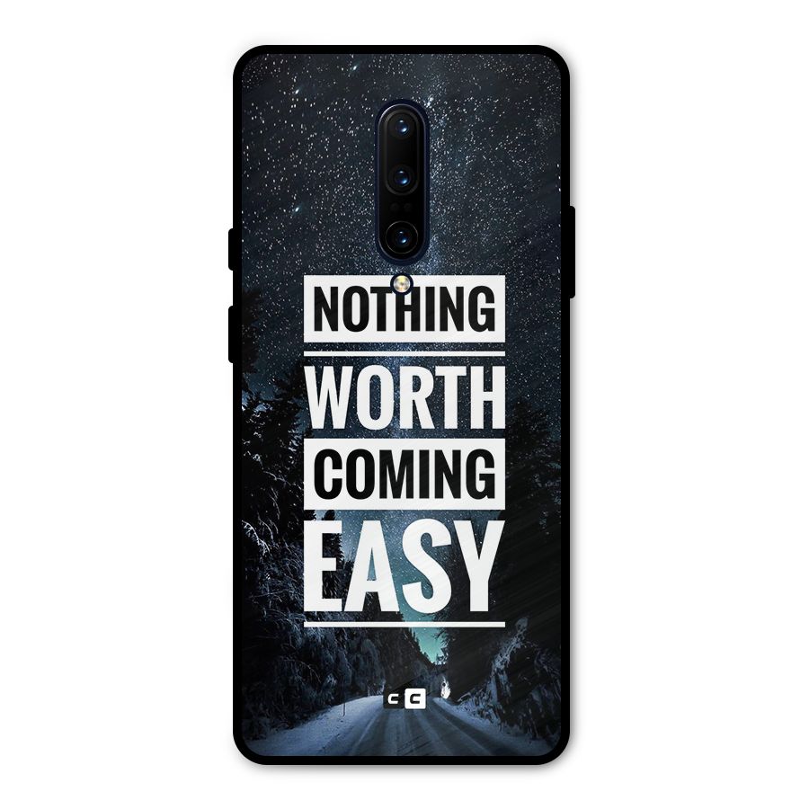 Nothing Worth Easy Metal Back Case for OnePlus 7 Pro