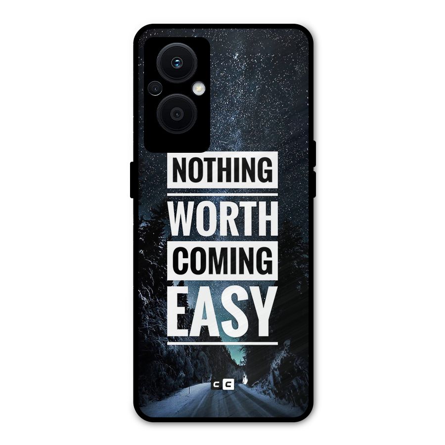 Nothing Worth Easy Metal Back Case for Oppo F21 Pro 5G