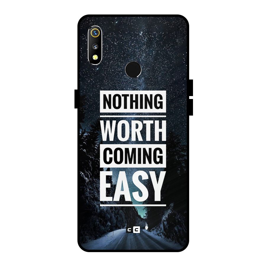 Nothing Worth Easy Metal Back Case for Realme 3i