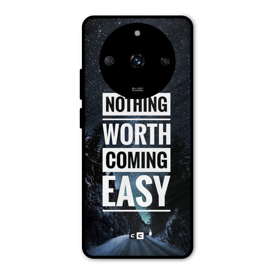 Nothing Worth Easy Metal Back Case for Realme Narzo 60 5G