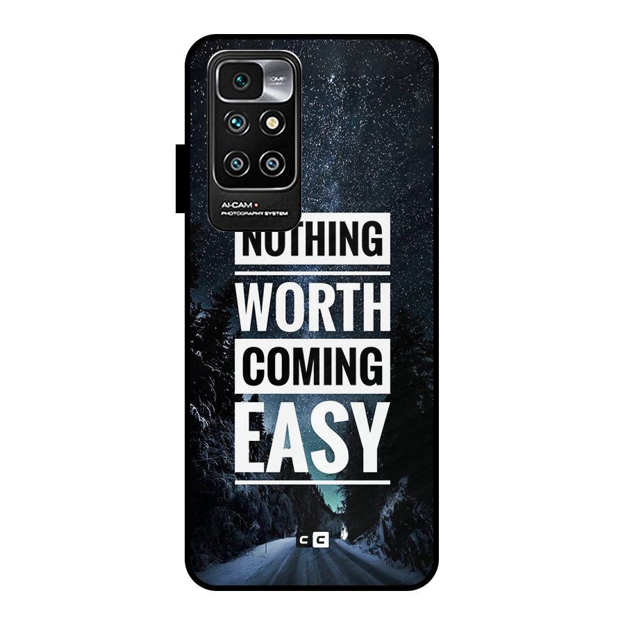Nothing Worth Easy Metal Back Case for Redmi 10 Prime