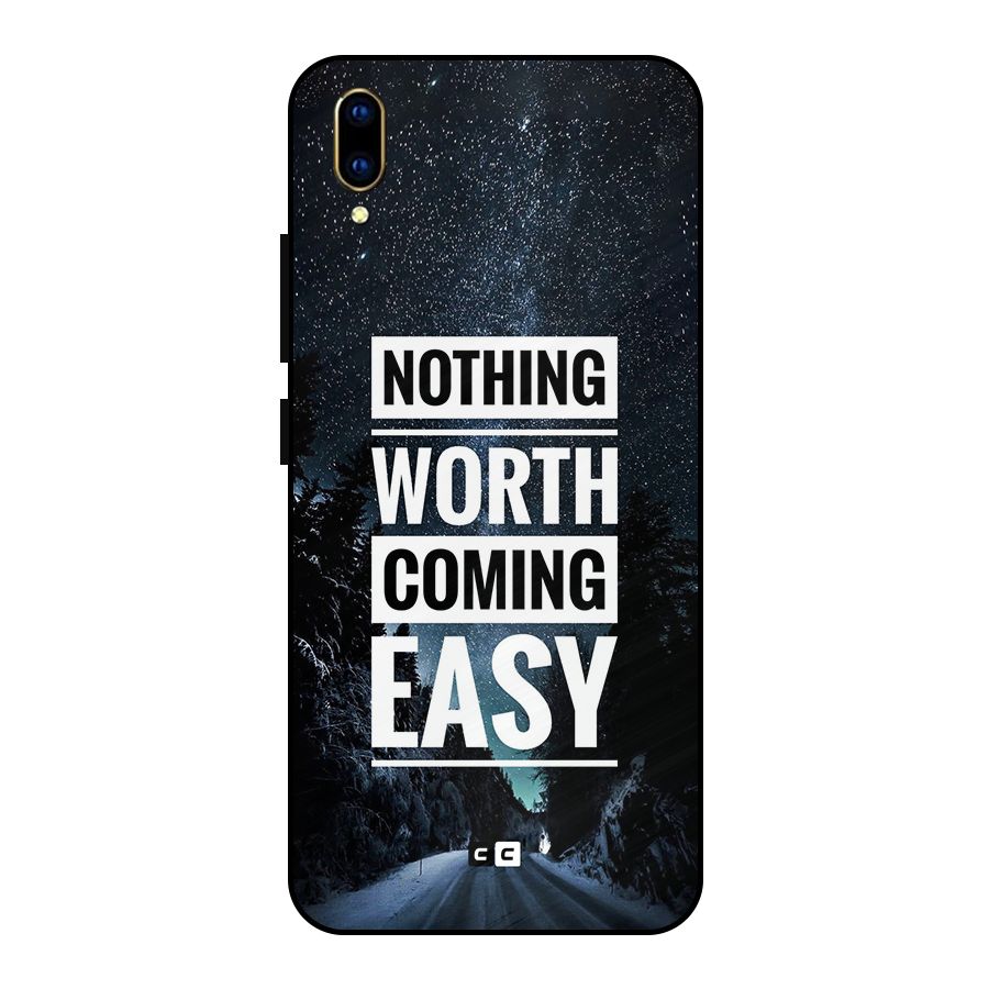 Nothing Worth Easy Metal Back Case for Vivo V11 Pro