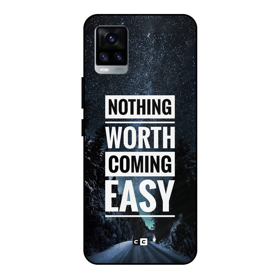 Nothing Worth Easy Metal Back Case for Vivo V20 2021