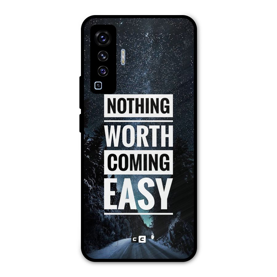 Nothing Worth Easy Metal Back Case for Vivo X50