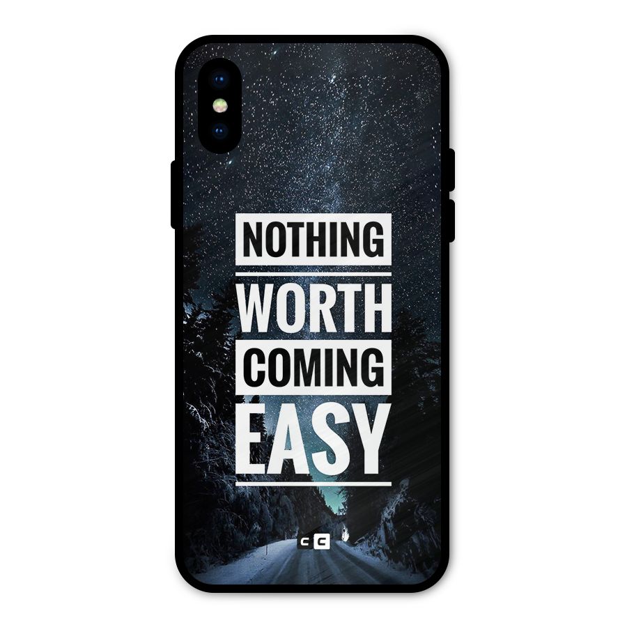 Nothing Worth Easy Metal Back Case for iPhone XS
