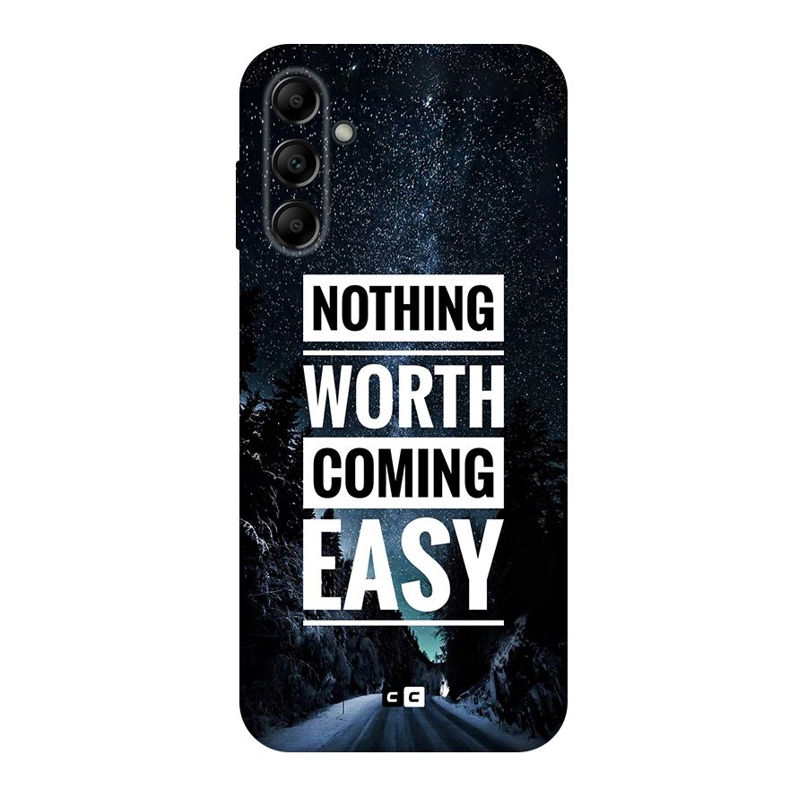 Nothing Worth Easy Original Polycarbonate Back Case for Galaxy A14 5G
