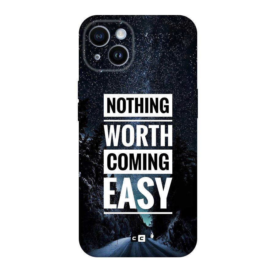 Nothing Worth Easy Original Polycarbonate Back Case for iPhone 14
