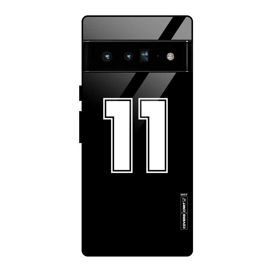 Number 11 Glass Back Case for Google Pixel 6 Pro