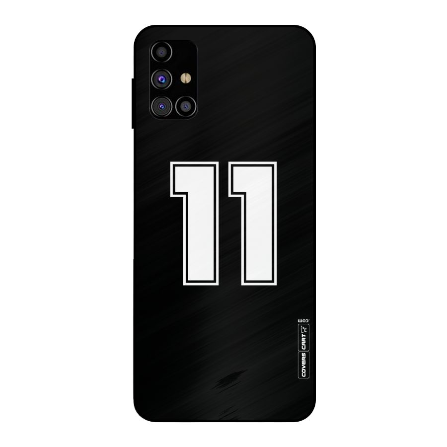 Number 11 Metal Back Case for Galaxy M31s