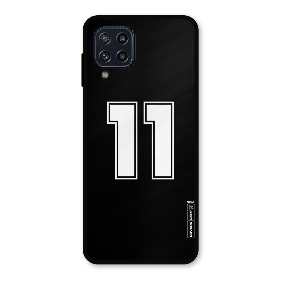 Number 11 Metal Back Case for Galaxy M32