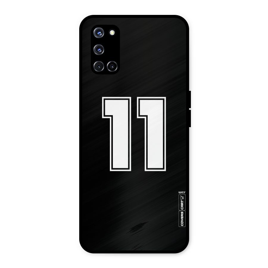 Number 11 Metal Back Case for Oppo A52