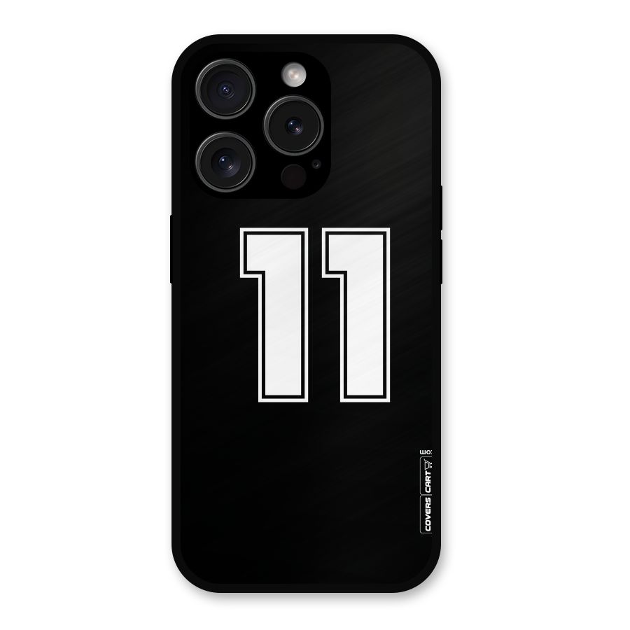 Number 11 Metal Back Case for iPhone 15 Pro