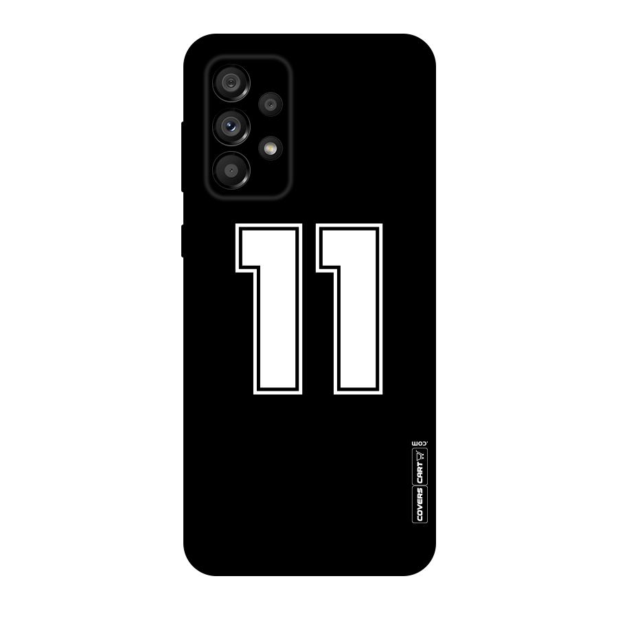 Number 11 Original Polycarbonate Back Case for Galaxy A73 5G