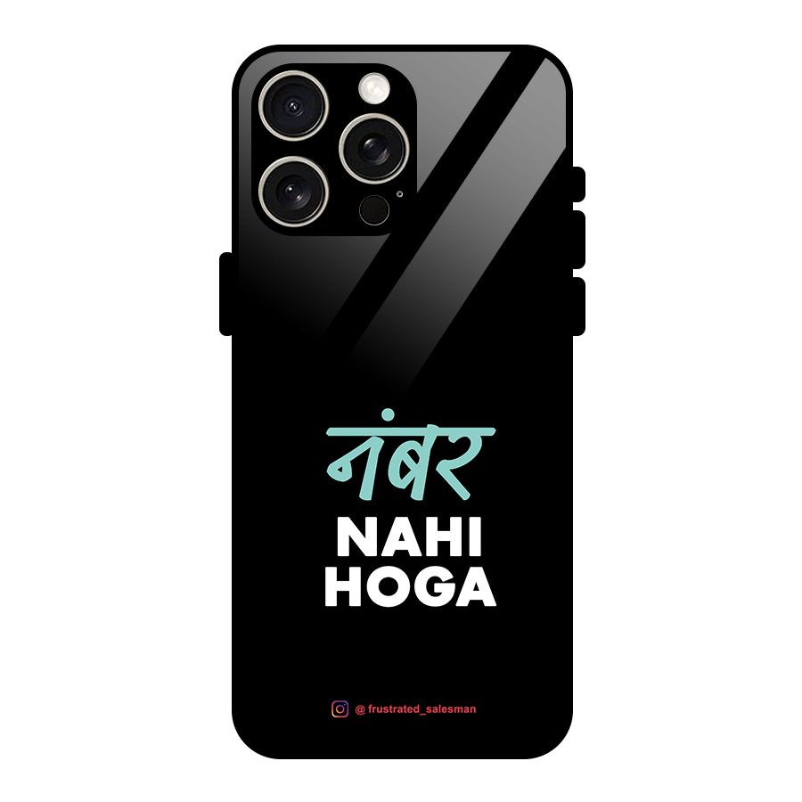 Number Nahi Hoga Black Glass Back Case for iPhone 15 Pro Max