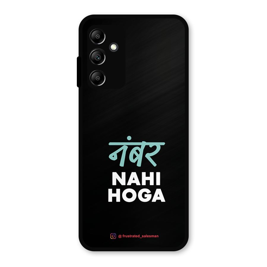 Number Nahi Hoga Black Metal Back Case for Galaxy A14 5G