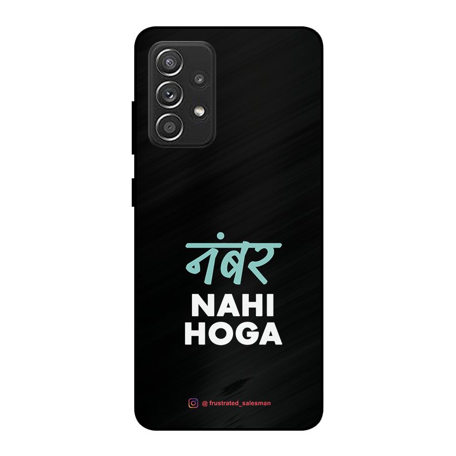 Number Nahi Hoga Black Metal Back Case for Galaxy A52s 5G