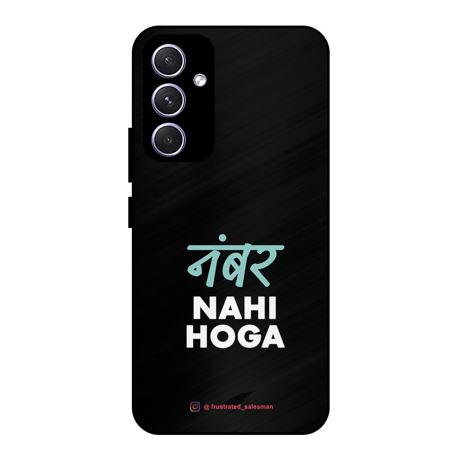 Number Nahi Hoga Black Metal Back Case for Galaxy A54
