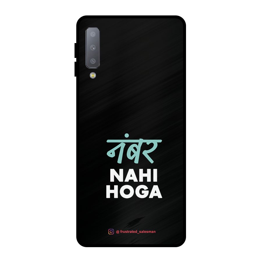 Number Nahi Hoga Black Metal Back Case for Galaxy A7 (2018)