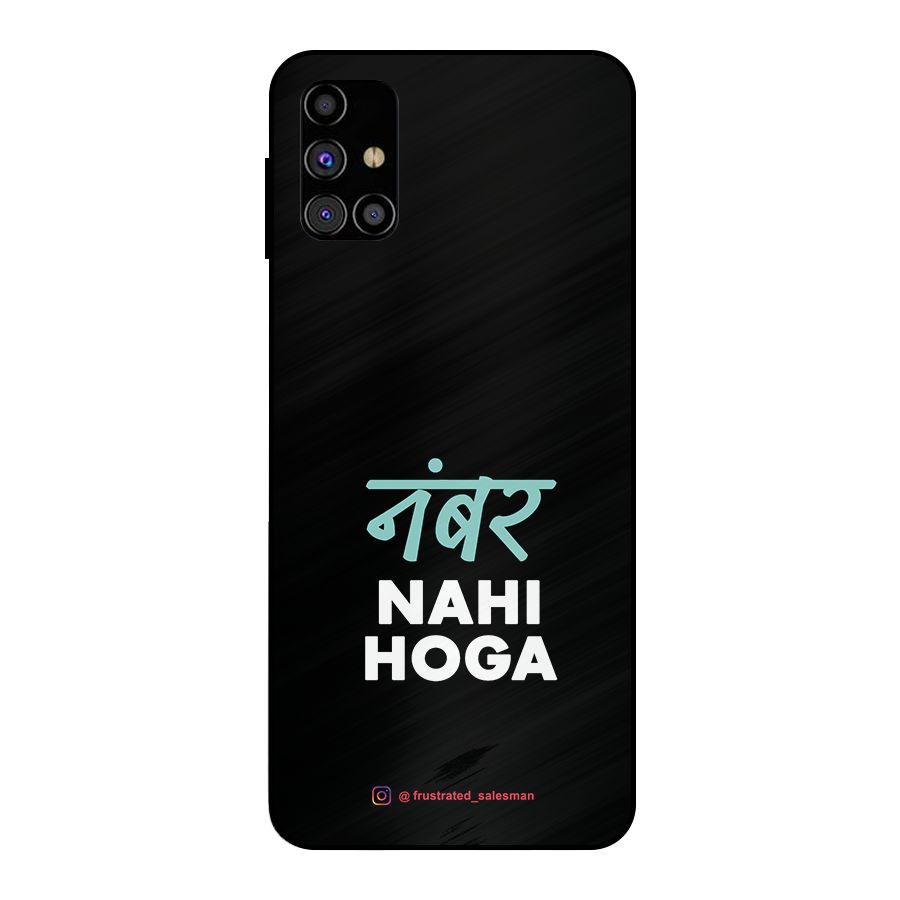 Number Nahi Hoga Black Metal Back Case for Galaxy M31s