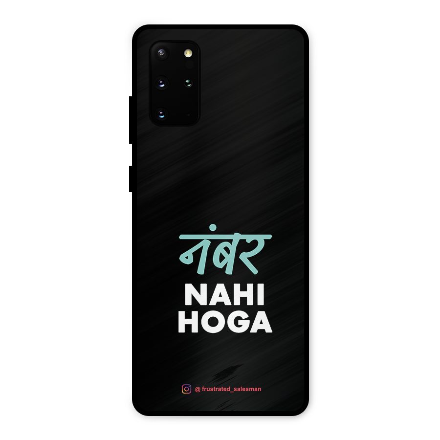 Number Nahi Hoga Black Metal Back Case for Galaxy S20 Plus