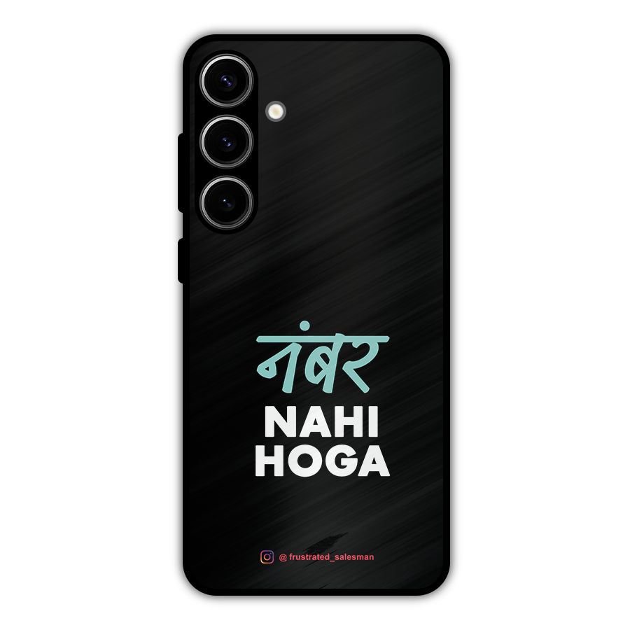 Number Nahi Hoga Black Metal Back Case for Galaxy S24 Plus