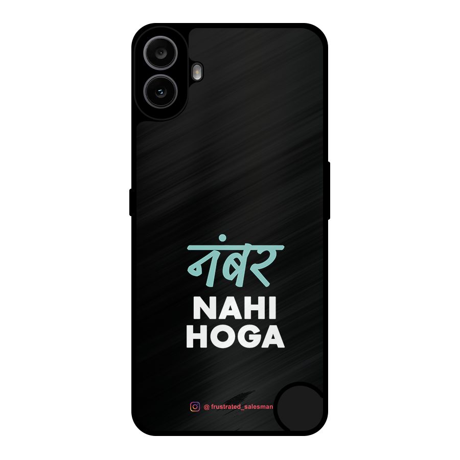 Number Nahi Hoga Black Metal Back Case for Nothing CMF Phone 1