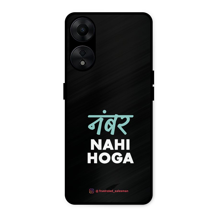 Number Nahi Hoga Black Metal Back Case for Oppo A78 5G