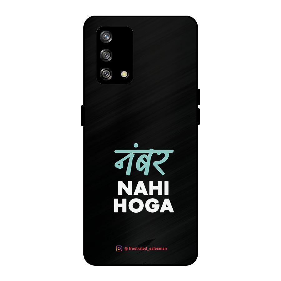 Number Nahi Hoga Black Metal Back Case for Oppo F19
