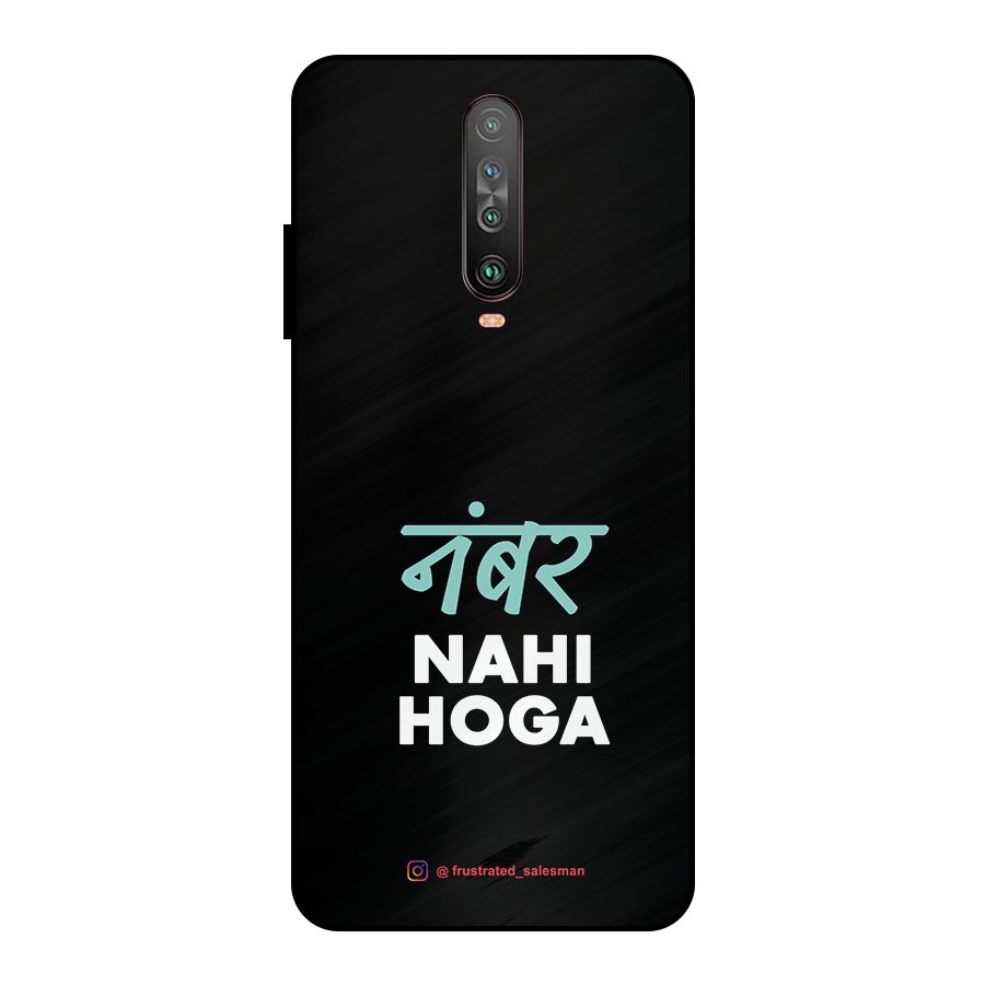Number Nahi Hoga Black Metal Back Case for Poco X2