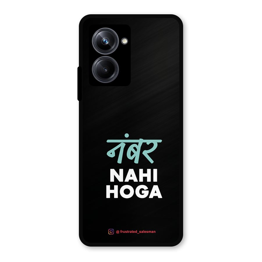 Number Nahi Hoga Black Metal Back Case for Realme 10 Pro