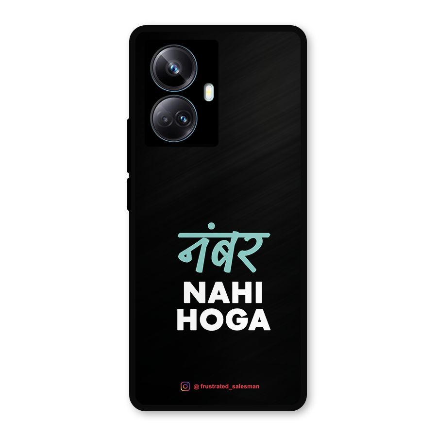 Number Nahi Hoga Black Metal Back Case for Realme 10 Pro Plus