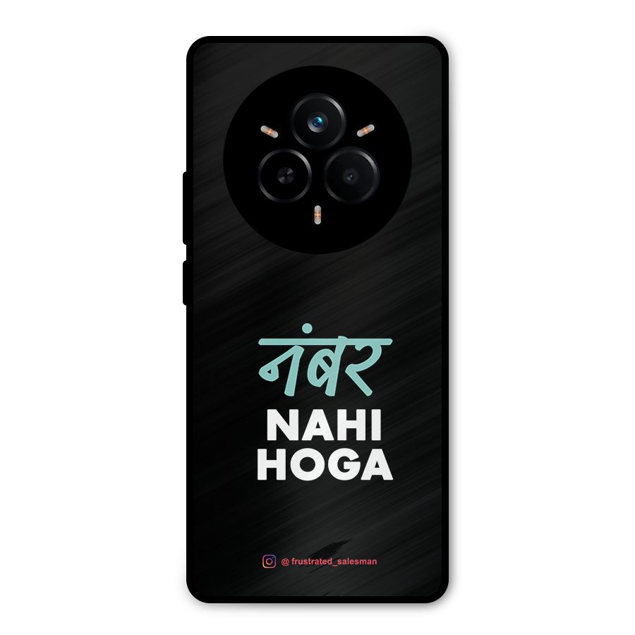 Number Nahi Hoga Black Metal Back Case for Realme 14 Pro