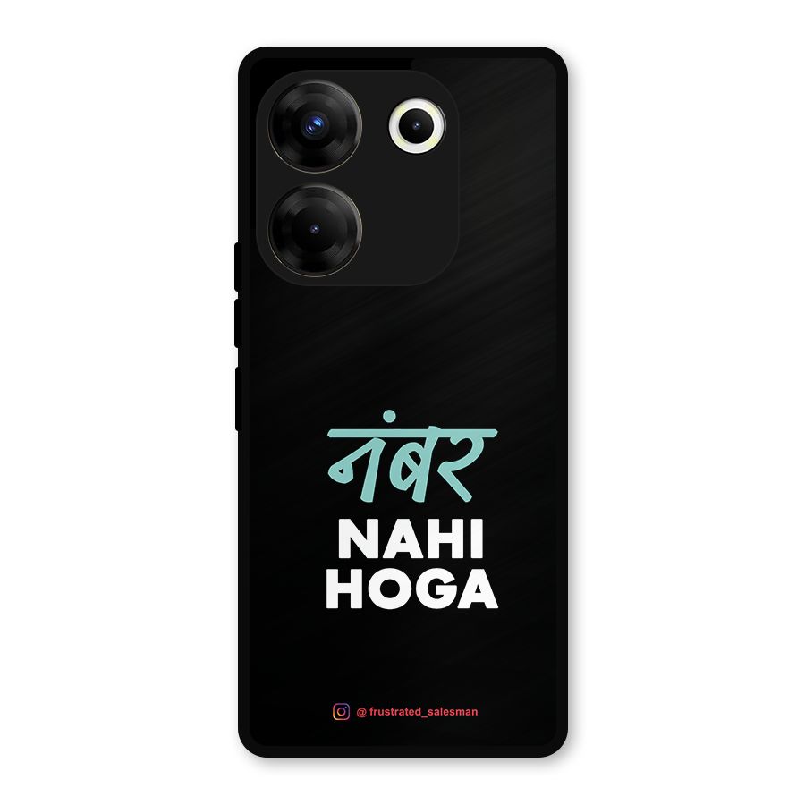 Number Nahi Hoga Black Metal Back Case for Tecno Camon 20