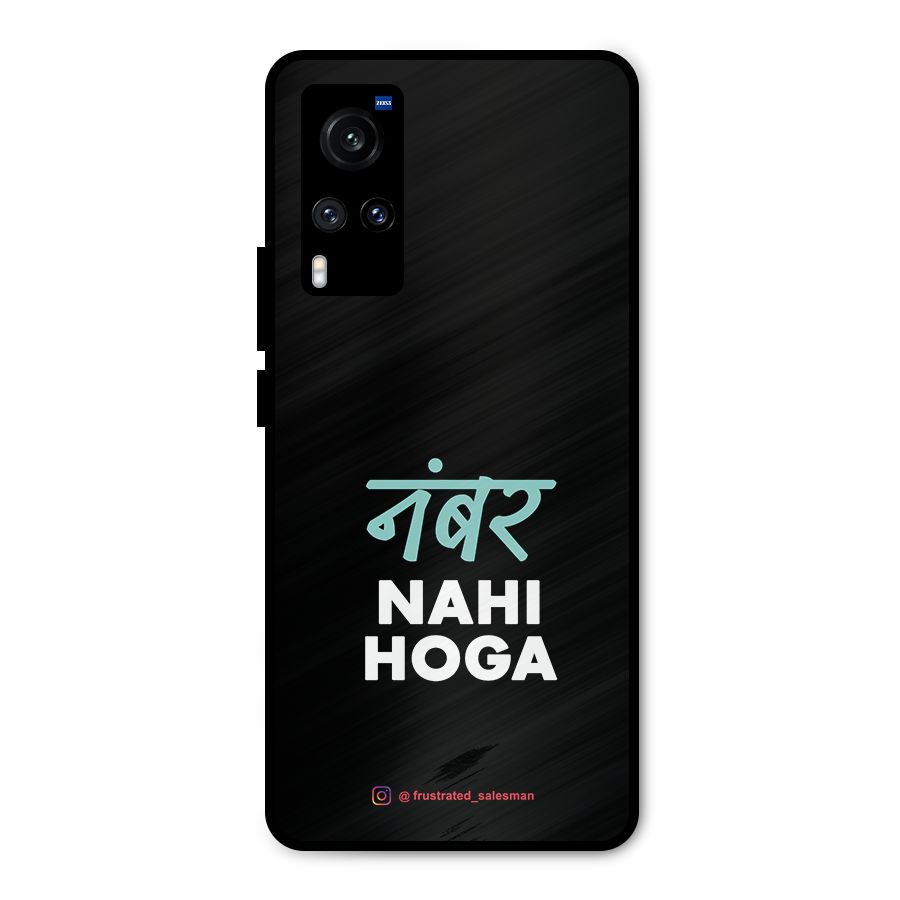 Number Nahi Hoga Black Metal Back Case for Vivo X60
