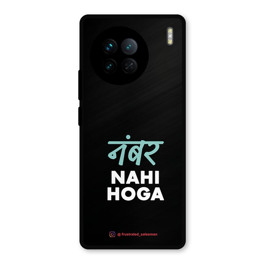 Number Nahi Hoga Black Metal Back Case for Vivo X90
