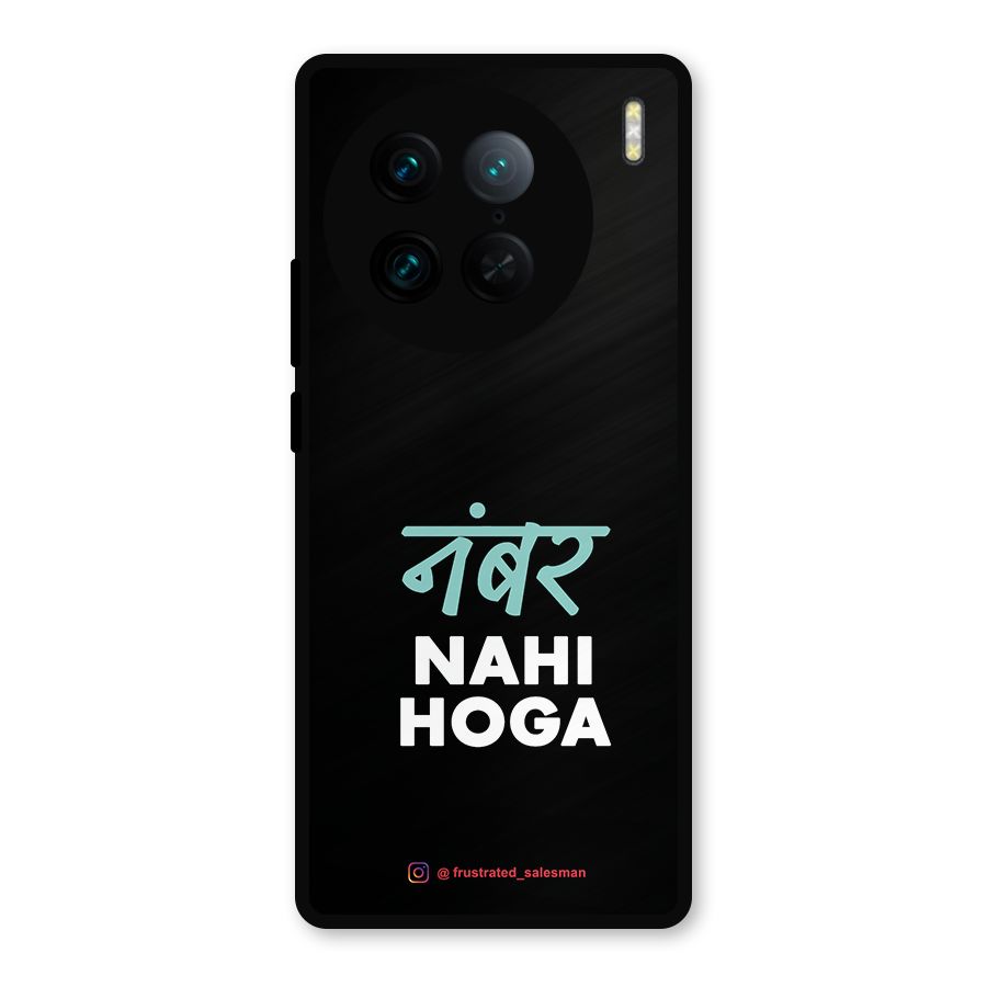 Number Nahi Hoga Black Metal Back Case for Vivo X90 Pro