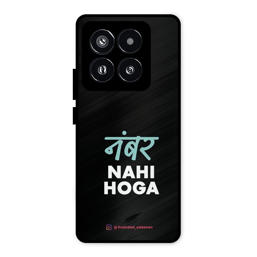 Number Nahi Hoga Black Metal Back Case for Xiaomi 14 Pro