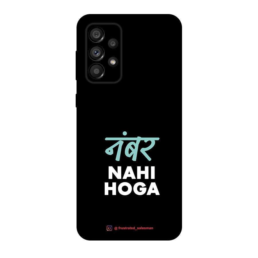 Number Nahi Hoga Black Original Polycarbonate Back Case for Galaxy A73 5G