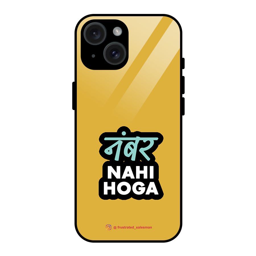 Number Nahi Hoga Mustard Yellow Glass Back Case for iPhone 15