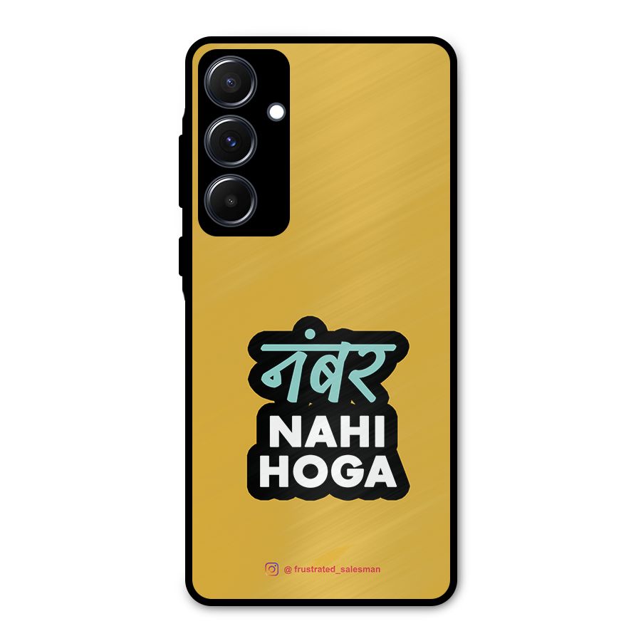 Number Nahi Hoga Mustard Yellow Metal Back Case for Galaxy A55