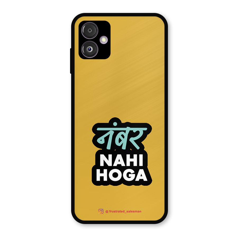Number Nahi Hoga Mustard Yellow Metal Back Case for Galaxy F14