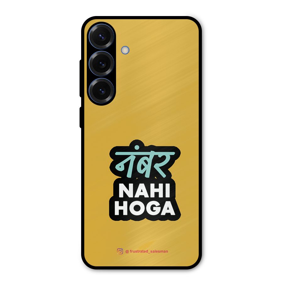 Number Nahi Hoga Mustard Yellow Metal Back Case for Galaxy S25 Plus